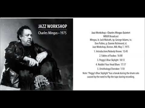 Charles Mingus, Introduction/Nobody Knows 1975