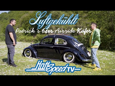 HoffSpeedTv - Luftgekühlt Ep.8 -Wir sind unter der Brücke gelandet - Patrick´s 64er Airride Käfer