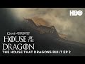 Creating the Dragonstone Bridge | BTS: S1 EP2 | House of the Dragon (HBO)