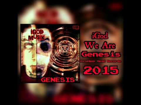 iGod -BHR "We Are"
