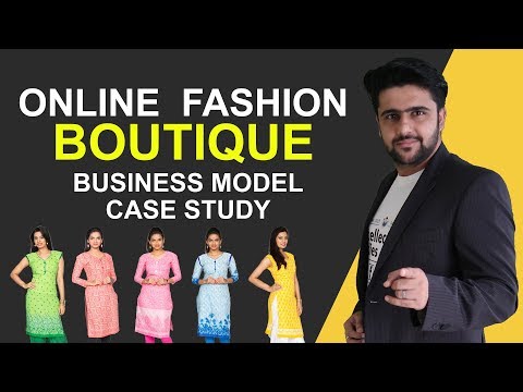 Online Boutique Business Model | Case Study