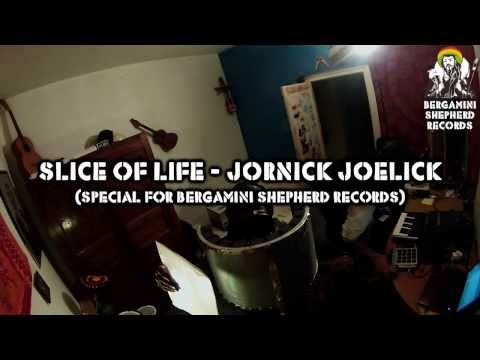 Jornick Joelick - Slice Of Life - BergaminiShepherdRecords