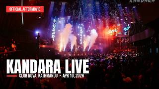 Kandara – Rhythm of Change | Official Aftermovie | Club Nova, Kathmandu, Nepal
