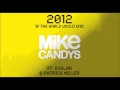 Mike Candys feat. Evelyn & Patrick Miller - 2012 ...