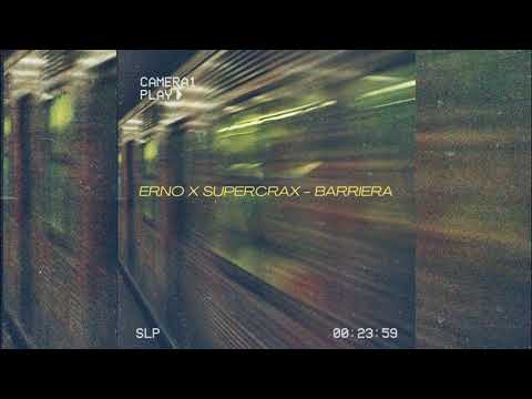 ERNO x SUPERCRAX   BARRIERA