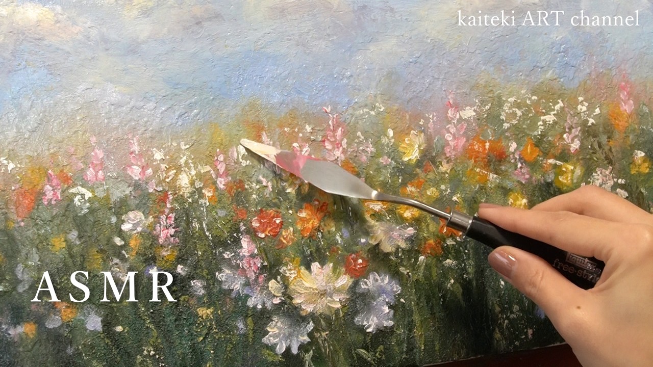 【ASMR】油絵で印象派な花畑を描きたいPart 2　Painting an Impressionism flower field in oils - Part 1