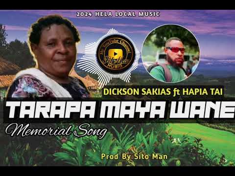Dickson SAKIAS _ Tarapa Maya Wane ( Tribute Song) | Prod.By Sito Man [Prk Studio] 2024.