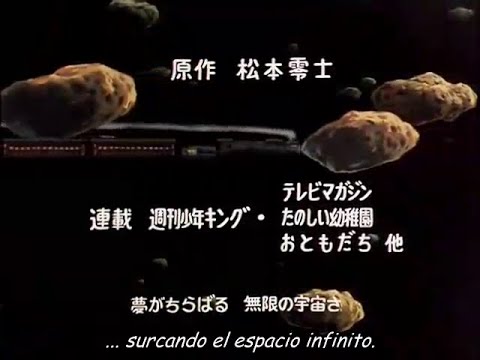 Galaxy Express 999 "Opening" *subtitled in spanish
