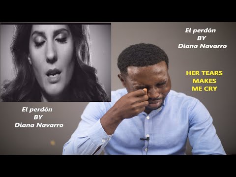 MY FIRST TIME HEARING Diana Navarro - El Perdon! - (REACTION!)