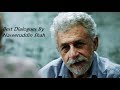 Best Dialogues Of Bollywood By Naseeruddin Shah 2017 Irada Movie