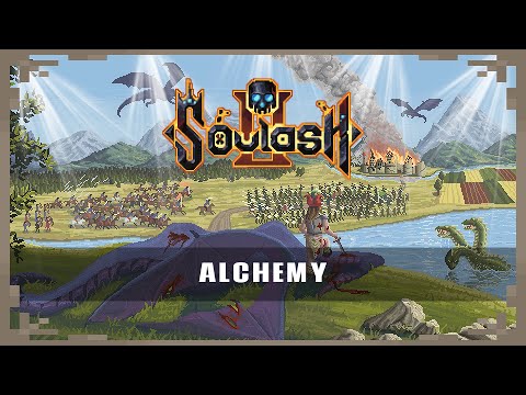 SOULASH 2: ALCHEMY