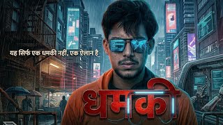 DHAMKI💀//TERA ANNU // Official Video // Punjabi new song // 