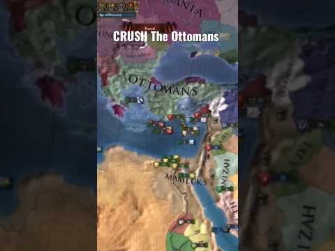 CRUSH The Ottomans EASY #europauniversalis4 #europauniversalisiv #eu4multiplayer #eu4guide #shorts