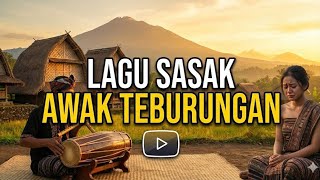 Download lagu LAGU SASAK AWAK TEBURUNGAN (Full Sedih) - Cocok Buat Teman Galau 💔 mp3 Download lagu LAGU SASAK AWAK TEBURUNGAN (Full Sedih) - Cocok Buat Teman Galau 💔 mp3