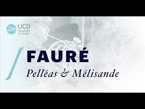 Gabriel Fauré — Pelléas et Mélisande Suite, Op. 80 - 1. Prélude