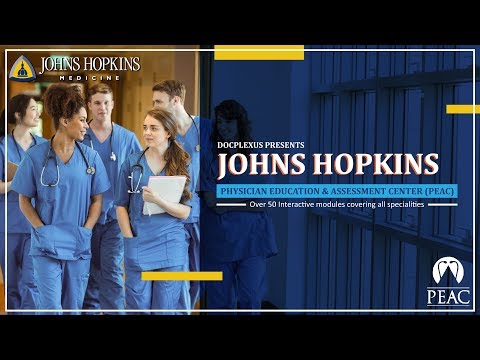 Johns Hopkins, Physician Education And Assessment Centre For Latest Updated Medical Knowledge