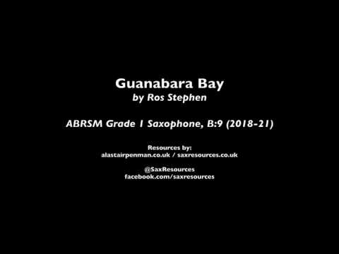 Guanabara Bay by Ros Stephen. (ABRSM Grade 1 Saxophone)