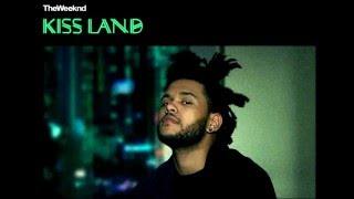 The Weeknd - The Town (Kiss Land )