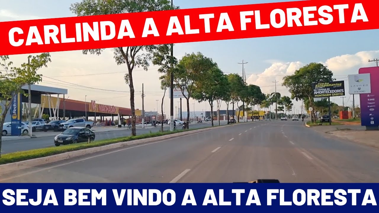 Seja Bem Vindo a Alta Floresta no Mato Grosso