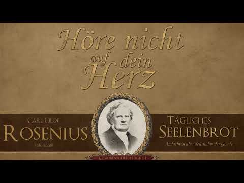 Höre nicht auf dein Herz - 1.Johannes 3,20 -  C.O. Rosenius