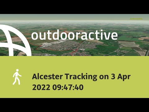 Alcester Tracking on 3 Apr 2022 09:47:40