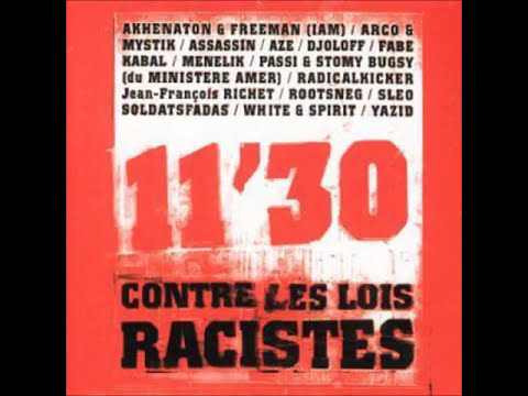1997 "11'30 CONTRE LES LOIS RACISTES" ASSASSIN AKHENATHON FABE MYSTIK ROOTSNEG PASSI & CIE