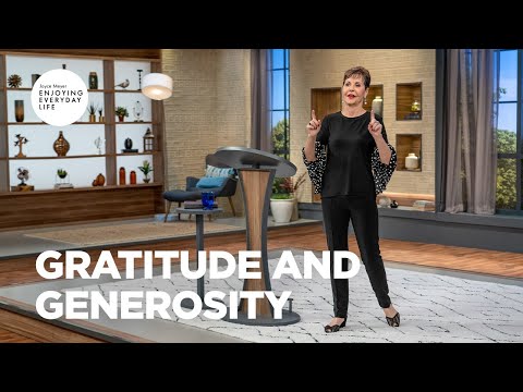 Gratitude and Generosity | Joyce Meyer | Enjoying Everyday Life