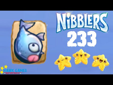 Nibblers - 3 Stars Walkthrough Level 233