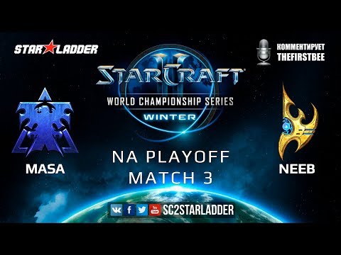 2019 WCS Winter AM - Playoff Match 3: MaSa (T) vs Neeb (P)
