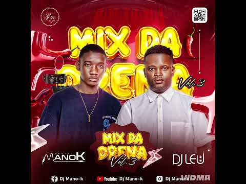 Mix Da Drena Vol 3 Afro House Dj Mano-k 2025