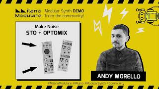 Video thumbnail for STO + OPTOMIX - Make Noise - DEMO (NO TALK) | Andy Morello - Milano Modulare by Milano Modulare