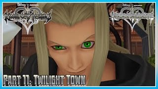 Kingdom Hearts HD 1.5 + 2.5 Remix - KH Re: CoM - Part 11: Twilight Town