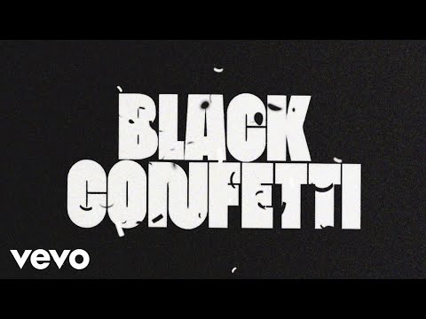 Video thumbnail for Black Confetti