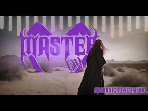 #SatanicPowerMetal - Master Dy |Lyric Video| Metal Band