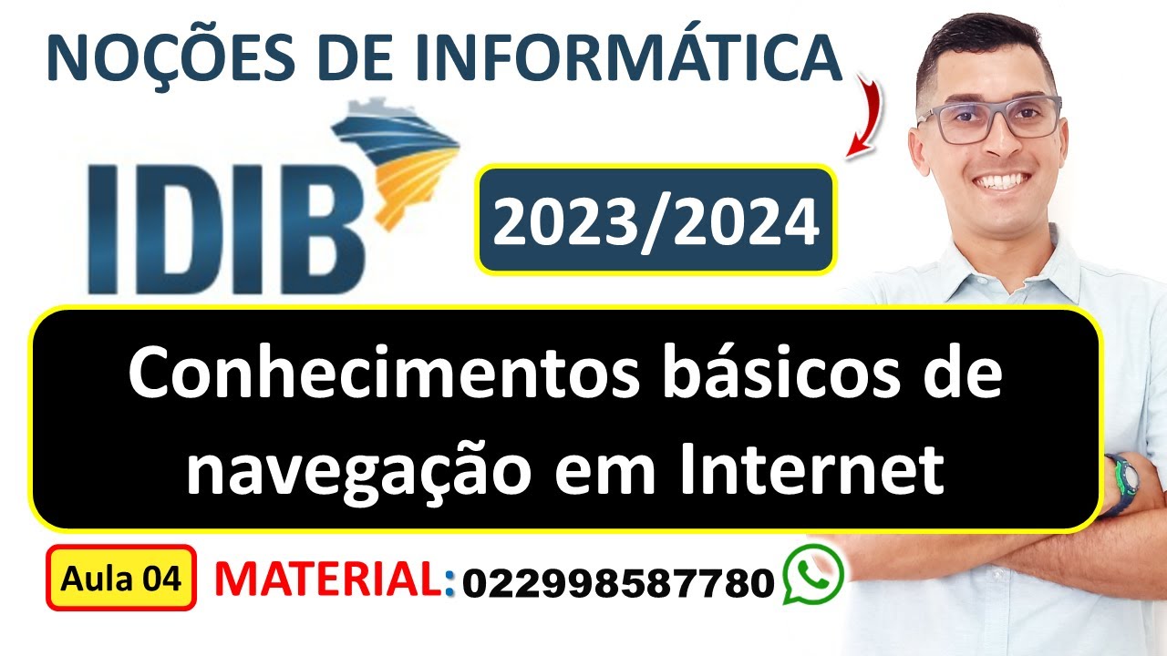 Conhecimentos básicos de navegação em Internet | Noções básicas de internet e uso de navegadores.