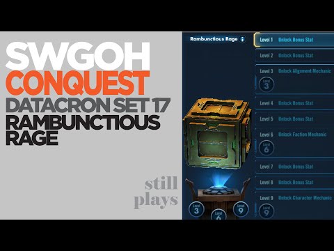 CONQUEST | DATACRON SET 17 | Rambunctious Rage - Tiered Ranking - Targets | SWGOH