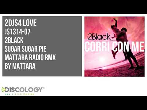 2black - Sugar Sugar Pie [ Mattara Radio Rmx ] JS1314
