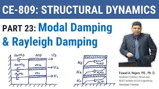23 - Role of Damping in Dynamic Analysis - Modal Damping & Rayleigh Damping Approaches