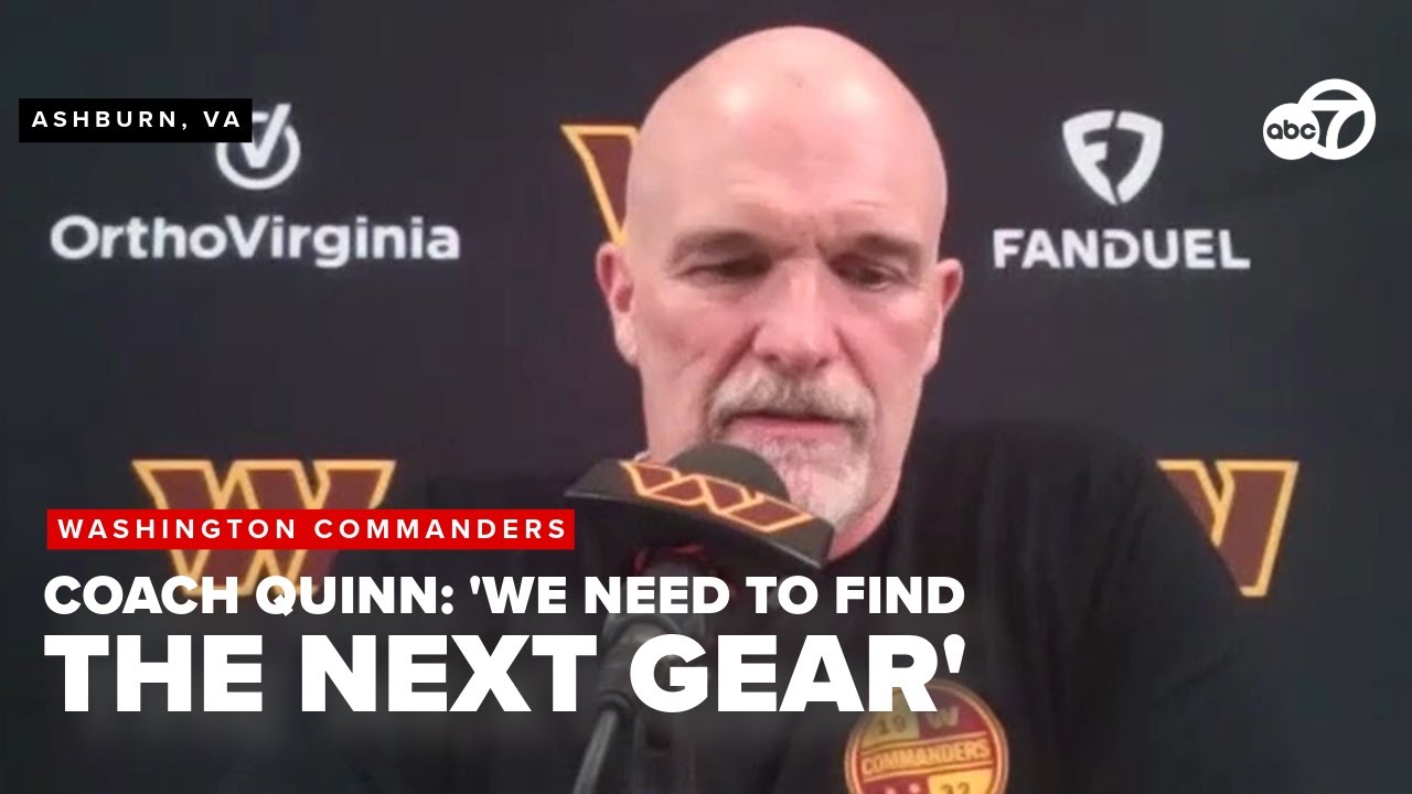 Commanders coach Dan Quinn: 'We took an L and have to learn from it'