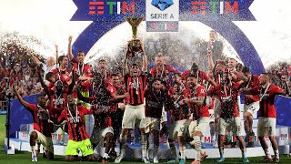 21/22 ACミラン スクデットまでの軌跡｜A.C.MILAN Road to the Champion ～タマシイレボリューション～