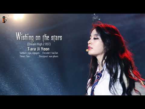 [July Na][Kara+Engsub+Vietsub]Wishing On The Star - T-ara Park Ji Yeon (Dream High 2 OST)