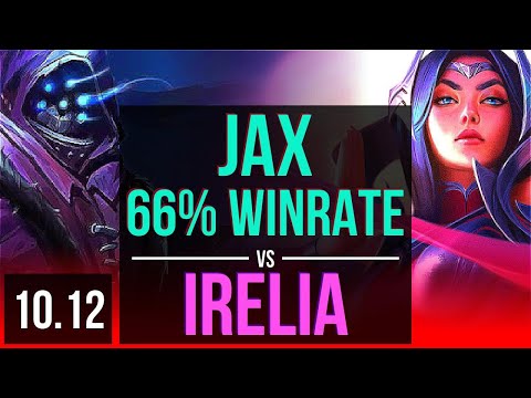JAX vs IRELIA (TOP) | 3 early solo kills, 66% winrate, KDA 10/3/5 | KR Master | v10.12