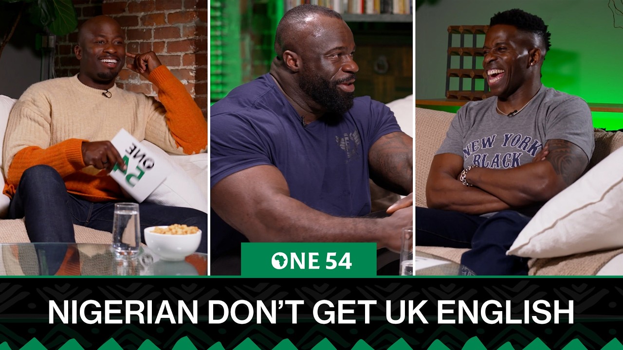 Nigerian Doesn't Understand UK English - Samson Dauda | One54 Africa Podcast