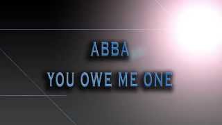 ABBA-You Owe Me One [HD AUDIO]