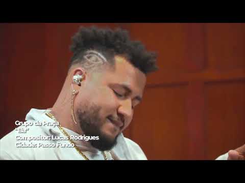 Grupo da Praça - Ela - (Acústico Nova Metrô Vol. 1) 2023