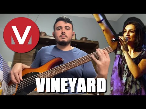 Vineyard - Vem, Esta É A Hora Bass Cover