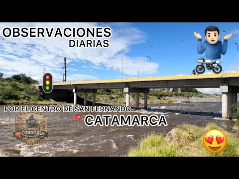 🏍️🔥 OBSERVACIONES MATUTINAS EN SAN FERNANDO | RECORRIENDO EL CENTRO DE CATAMARCA 🌄🇦🇷