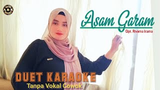 Download lagu ASAM GARAM - DUET KARAOKE Dangdut (Tanpa Vokal Cowok) mp3 Download lagu ASAM GARAM - DUET KARAOKE Dangdut (Tanpa Vokal Cowok) mp3
