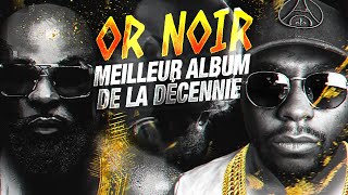 KAARIS - OR NOIR LE MEILLEUR ALBUM DE LA DECENNIE ?!!