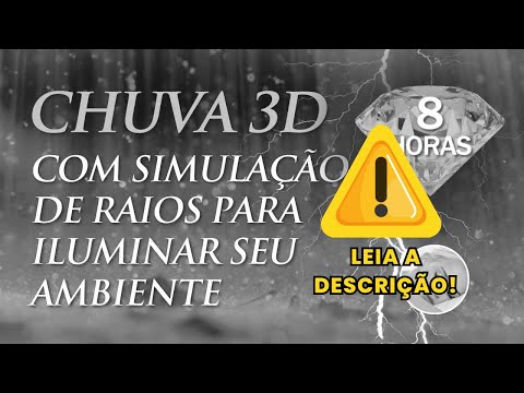 (8 Horas) Som de Chuva 3D e Trovão - Músicas para Dormir, Meditar e Relaxar